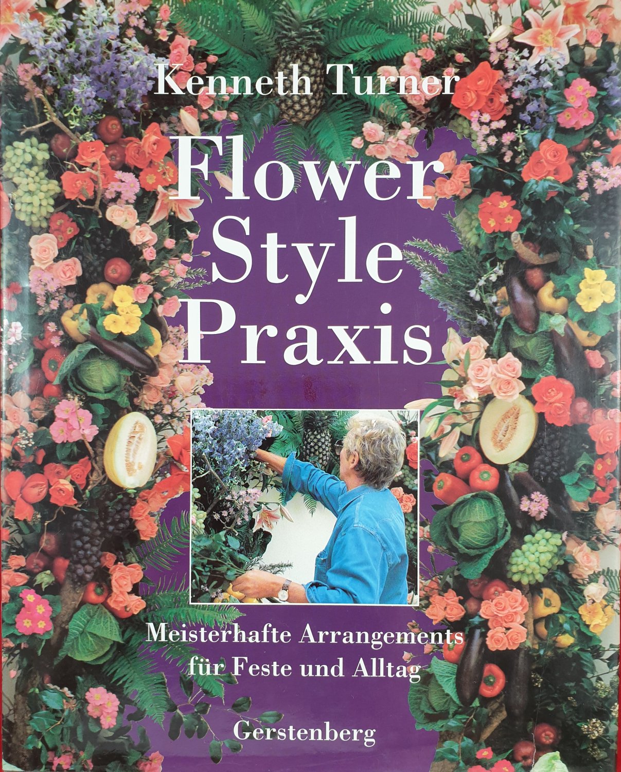 Flower Style Praxis“ (Kenneth Turner) – Buch gebraucht kaufen